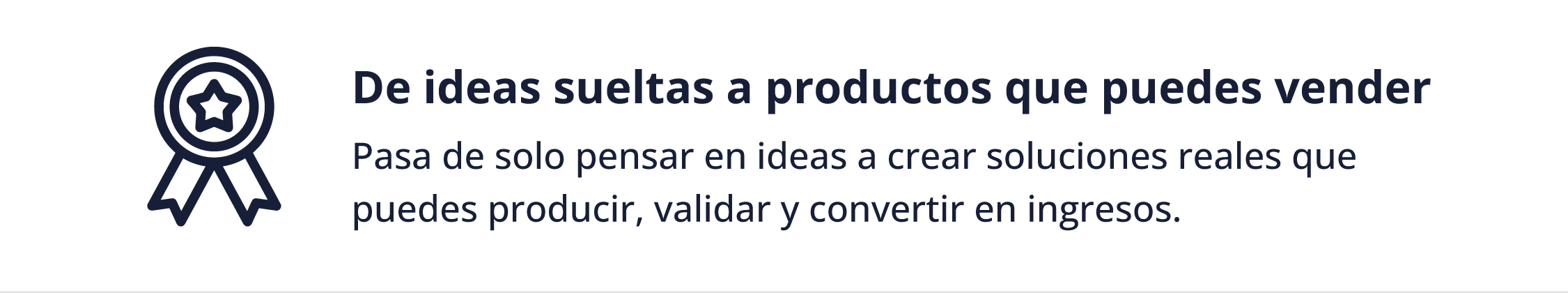 De ideas sueltas a productos que puedes vender